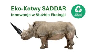 Eko-Kotwy SADDAR – Innowacje w Służbie Ekologii